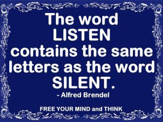 Listen and silent